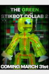 The Green Stikbot Collab 2 Movie Streaming Online