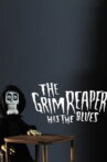 The Grim Reaper Has The Blues Movie Streaming Online