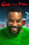 The Grinch That Stole B*tches Movie Streaming Online