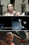 The Knowing of Ali Movie Streaming Online