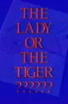 The Lady or The Tiger Movie Streaming Online
