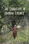 The Landscape of Human Essence Movie Streaming Online