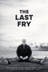 The Last Fry Movie Streaming Online