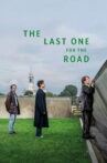 The Last One for the Road Movie Streaming Online