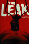 THE LEAK Movie Streaming Online