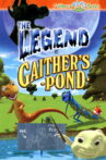 The Legend at Gaither's Pond Movie Streaming Online