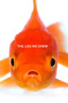 The Lies We Chew Movie Streaming Online