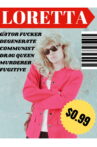 The Life and Times of Loretta Fagetta Movie Streaming Online