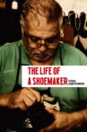 The Life Of a Shoemaker Movie Streaming Online