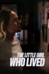 The Little Girl Who Lived Movie Streaming Online