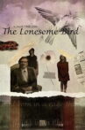 The Lonesome Bird Movie Streaming Online