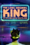 The Long-Reigning King of Rollercastle Skateland Movie Streaming Online
