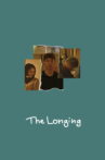 The Longing Movie Streaming Online