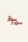 The Man I Love Movie Streaming Online