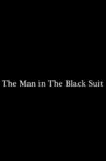 The Man in the Black Suit Movie Streaming Online