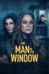 The Man in the Window Movie Streaming Online