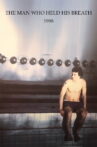 The Man Who Held His Breath Movie Streaming Online