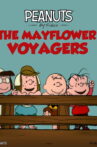 The Mayflower Voyagers Movie Streaming Online