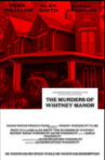 The Murders of Whitney Manor Movie Streaming Online