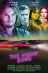 The Neon King Movie Streaming Online