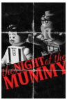 The Night of The Mummy Movie Streaming Online