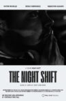 The Night Shift Movie Streaming Online