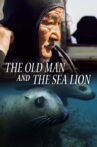 The Old Man and the Sea Lion Movie Streaming Online