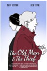 The Old Man & The Thief Movie Streaming Online