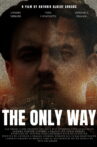 The Only Way Movie Streaming Online