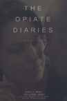 The Opiate Diaries Movie Streaming Online