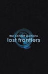 The Perfect Scenario: Lost Frontiers Movie Streaming Online