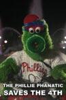 The Phillie Phanatic Saves the 4th Movie Streaming Online
