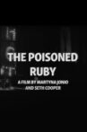 The Poisoned Ruby Movie Streaming Online