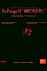 The Prologue Of Another Me Movie Streaming Online