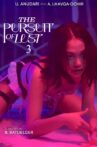 The Pursuit of Lust 3 Movie Streaming Online