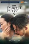 The Pursuit of Lust 5 Movie Streaming Online