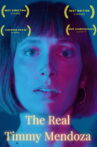 The Real Timmy Mendoza Movie Streaming Online