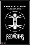 The RedMoths - Live at the Onyx Movie Streaming Online