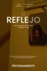 THE REFLECTION Movie Streaming Online