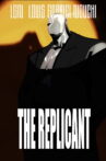 The Replicant Movie Streaming Online