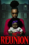 The Reunion Movie Streaming Online