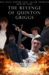 The Revenge of Quinton Griggs Movie Streaming Online