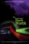 The Road Virus Heads North Movie Streaming Online