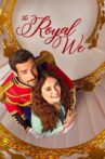 The Royal We Movie Streaming Online