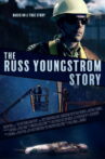 The Russ Youngstrom Story Movie Streaming Online
