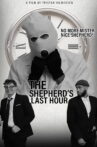 The Shepherd's Last Hour Movie Streaming Online