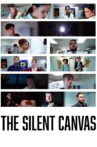 The Silent Canvas Movie Streaming Online