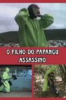The son of the murderous Papangu Movie Streaming Online