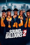 The Sound of Balloons 2 Movie Streaming Online