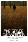 The Space Messenger Movie Streaming Online